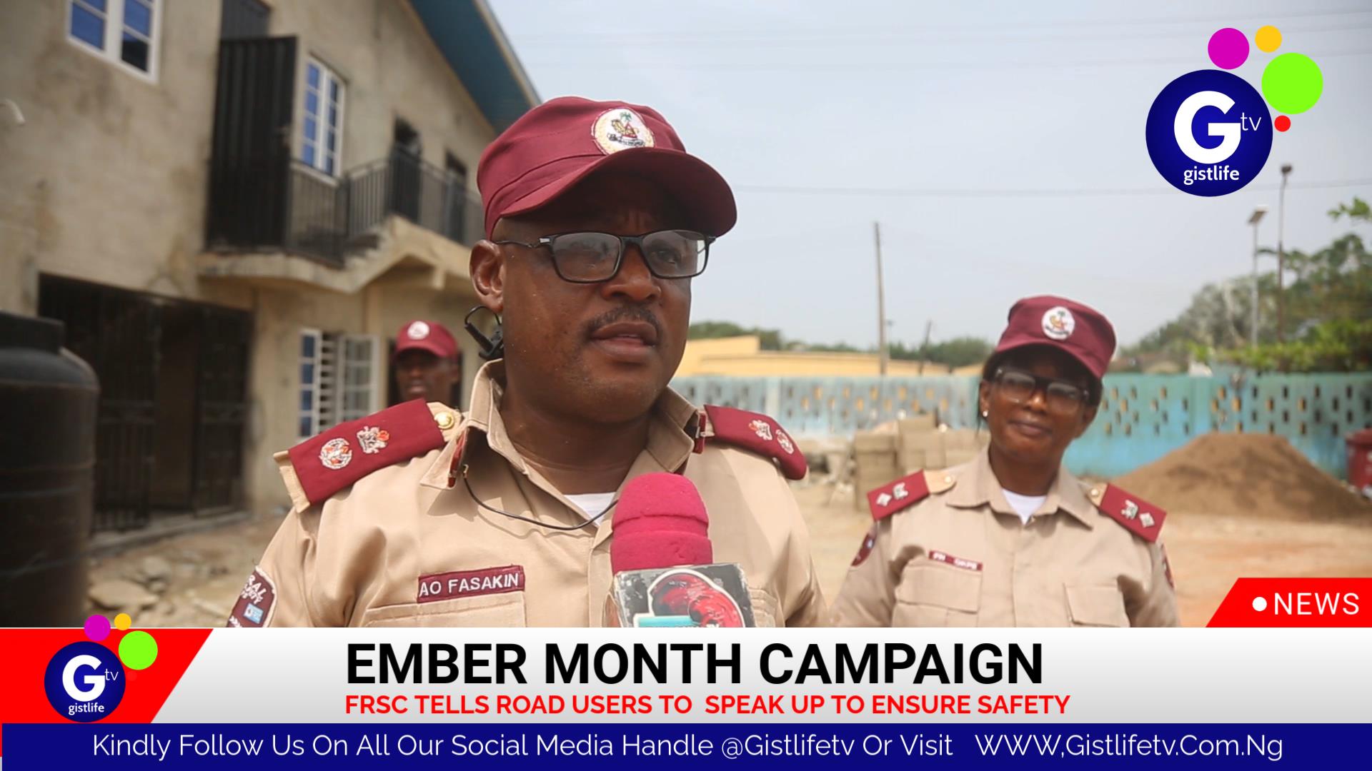 Ember Month Campaign: FRSC Tells Road Users To Speak Up To Ensure Safety